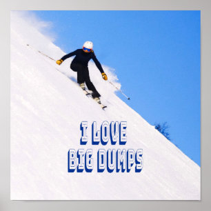Poster J'Aime Les Grosses Bandes Neige Ski À La Descente