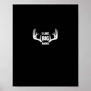 Poster J'Aime Les Grosses Racks Deer Buck Hunters Bow Cha