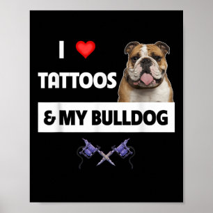 Poster J'Aime Les Tatouages Et Mon Chien De Chien À Chien