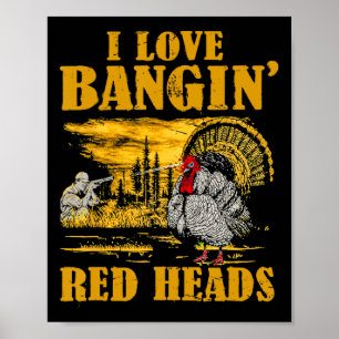 Poster J'Aime Les Têtes Rouges Ngin' Drôle La Chasse À La