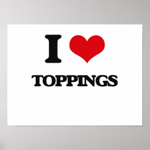 Poster J'aime les Toppings