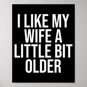 Poster J'aime ma femme un peu plus âgée humour mari Q
