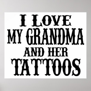 Poster J'Aime Ma Grand-Mère Et Ses Tatouages
