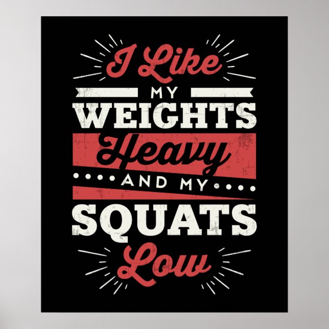 Poster J'Aime Mes Poids Lourds Et Mes Squats Faibles (Devant)