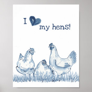 Poster J'Aime Mes Poules Bleu Poulet Peinture Rustique De