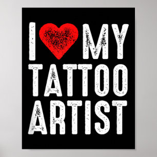 Poster J'Aime Mon Artiste De Tatouage