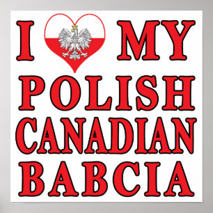 Poster J'Aime Mon Canadien Polonais Babcia