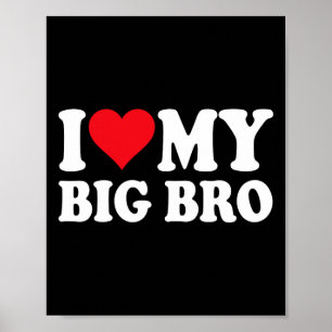 Poster J'aime mon grand frère, j'adore ma grande famille