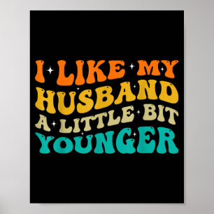 Poster J'aime mon mari un peu plus jeune