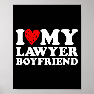 Poster J'aime mon petit ami avocat pour la Saint-Valentin