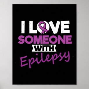 Poster J'Aime Quelqu'Un Avec Epilepsie Jour Saisie Guerri