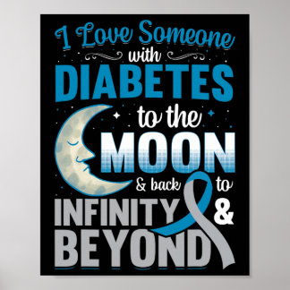 Poster J'Aime Quelqu'Un Avec Le Diabète Sur La Lune Et De