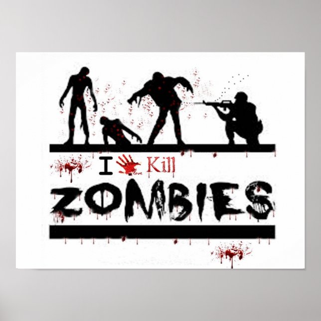 Poster j'aime tuer les zombies (Devant)