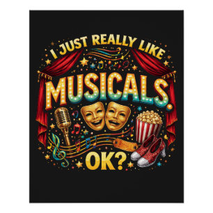Poster J'aime vraiment beaucoup les comédies musicales, O