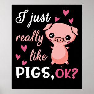 Poster J'Aime Vraiment Les Porcs Mignonnes Animaux De Fer