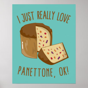 Poster J'Aime Vraiment Panettone, Ok !