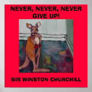 POSTER JAMAIS, JAMAIS, N'ABANDONNEZ JAMAIS. CHURCHILL DE