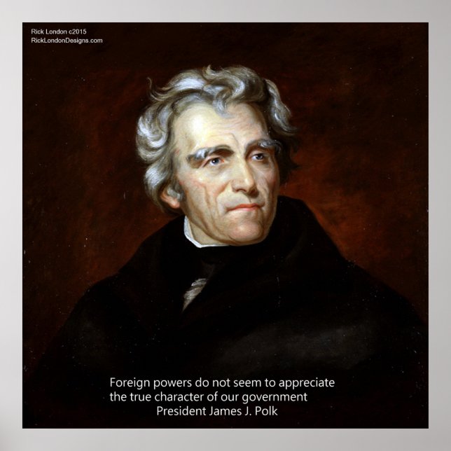Poster James K Polk Et Notre Gouvernement (Devant)