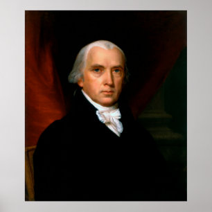 Poster James Madison 4e président Portrait de la Maison B