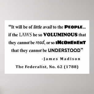 Poster James Madison Citation du Federalist, no 62
