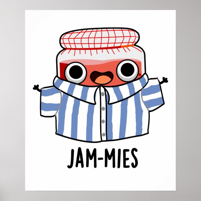 Poster Jammies Funny Pyjamma Jam Pun (Devant)