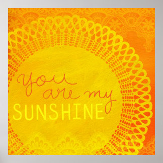 Poster Jaune Vous êtes ma peinture de soleil