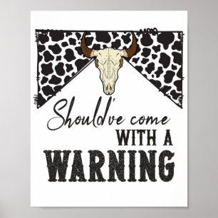 Poster J'aurais dû venir avec un avertissement
