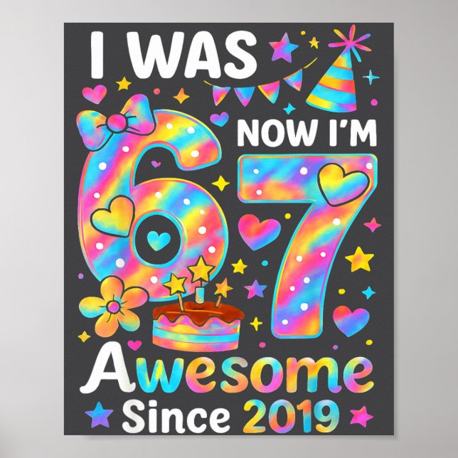 Poster J'avais 6 ans maintenant j'ai 7 ans Tie Dye Annive (Devant)