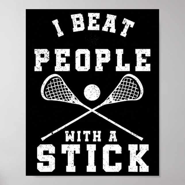 Poster Je Battre Les Gens Avec Un Joueur De Crosse Stick  (Devant)