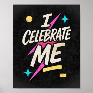 Poster Je célèbre moi