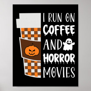 Poster Je Cours Sur Des Films De Café Et D'Horreur Hallow