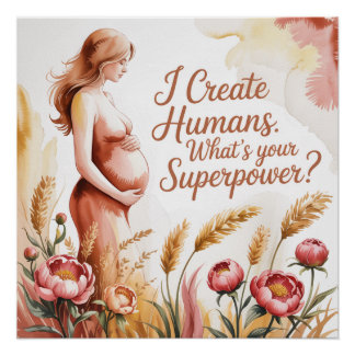 Poster Je crée des humains. Quelle est votre superpuissan