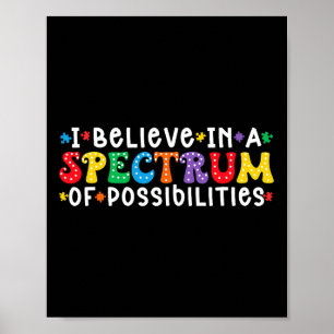 Poster Je Crois En Un Spectre De Possibilités Autisme Mai
