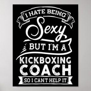Poster Je déteste être Y mais je suis coach de kickboxing