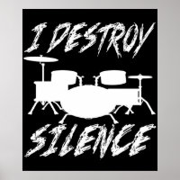 Je détruit Silence Drummer Music Band Drum Player