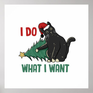 Poster Je fais ce que je veux Noël Black Cat vacances