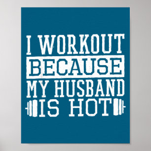 Poster Je fais de l'exercice parce que mari Fitness pour