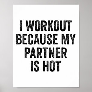 Poster Je fais du sport parce que mon partenaire est un b