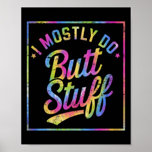 Poster Je Fais Principalement Des Stups À La Gym Joke Tee