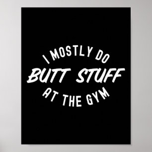 Poster Je Fais Principalement Des Stups Au Gym Drôle Exer