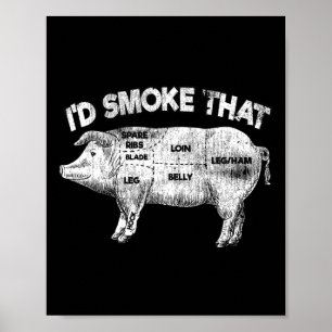 Poster Je fumerais cette drôle de barbecue fumeuse Vintag