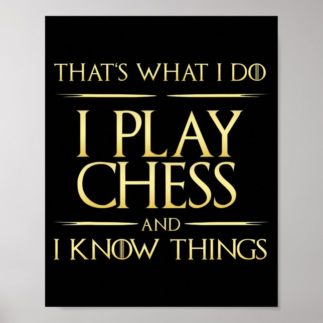 Poster je joue aux échecs et je connais des choses joueur (Devant)