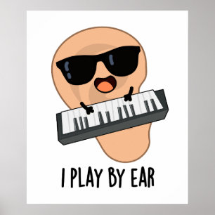 Poster Je Joue Par Ear Funny Music Pun