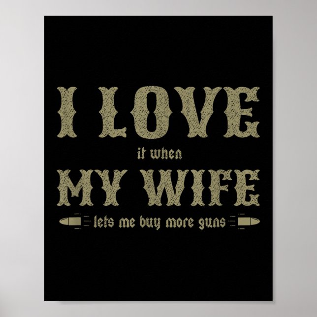 Poster Je L'Aime Quand Ma Femme Me Laisse Acheter Plus De (Devant)