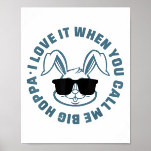 Poster Je L'Aime Quand Tu M'Appelles Big Hoppa Bunny Sung