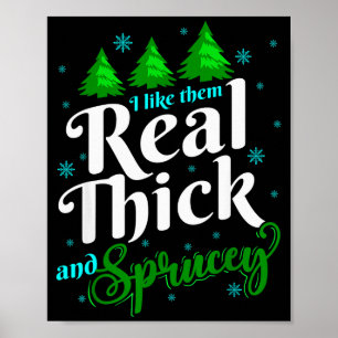 Poster Je les aime vraiment épais et sapin drôle de Noël