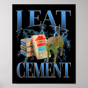 Poster Je Mange Du Ciment Maudit Chat Drôle Mème Curieuse
