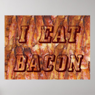 Poster Je mange du texte Bacon avec Arrière - plan