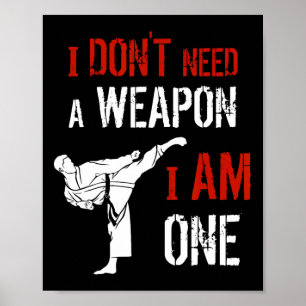 Poster Je n'ai pas besoin d'une arme, j'en suis une Art m