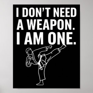 Poster Je n'ai pas besoin d'une arme, j'en suis une - Kar